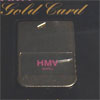 HMV Gold Card